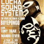 Lucha Sound System: Buyepongo