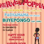 Buyepongo, Pachamama, Sister Rogers at Senor Fish