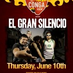 El Gran Silencio live at the Conga Room