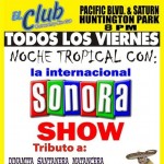 Sonora Show at El Club Huntington Park, Ca
