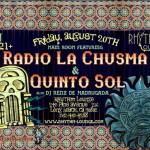 Friday August 20, 2010 Radio La Chusma and Quinto Sol at Rhythm Lounge