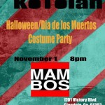 Kotolan, Halloween/Dia De Los Muertos Costume Party